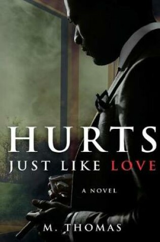 Cover of Hurts Just Like Love