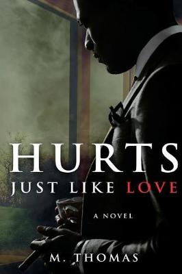 Book cover for Hurts Just Like Love