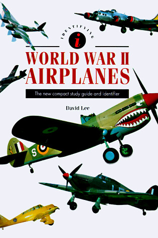 Cover of Identifying World War II Airplanes