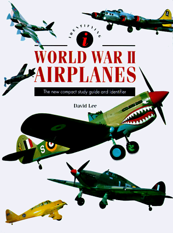 Cover of Identifying World War II Airplanes