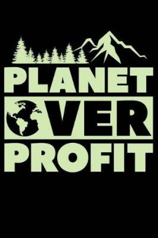 Cover of Planet over Profit