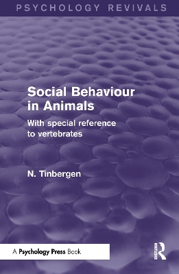 Book cover for Social Behaviour in Animals (Psychology Revivals)