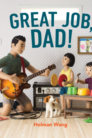 Cover of Great Job, Dad!