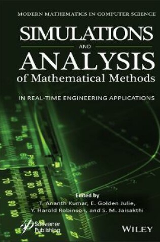 Cover of Simulation and Analysis of Mathematical Methods in Real-Time Engineering Applications