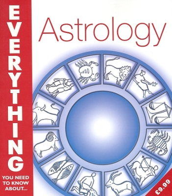 Book cover for Astrology (Everything You Need to Know About...)