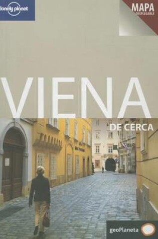 Cover of Lonely Planet Viena de Cerca