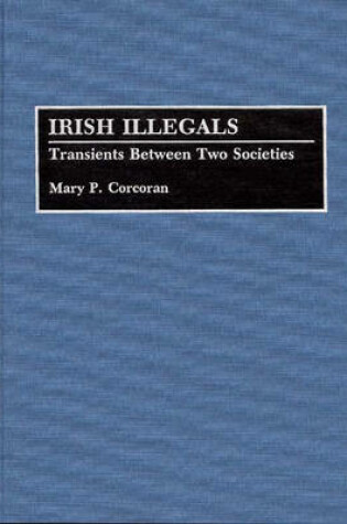 Cover of Irish Illegals