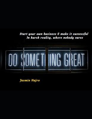 Book cover for Start your own business and make it successful