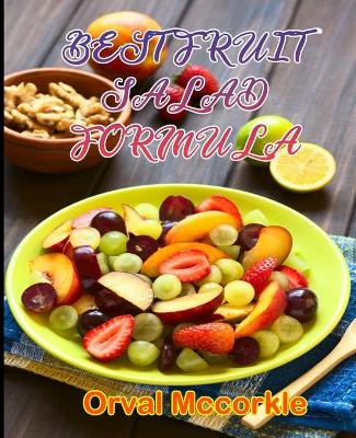 Book cover for Best Fruit Salad Formula