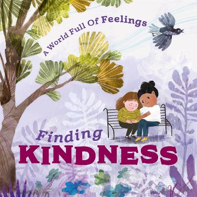 Book cover for A World Full of Feelings: Finding Kindness