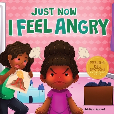 Cover of Just Now I Feel Angry