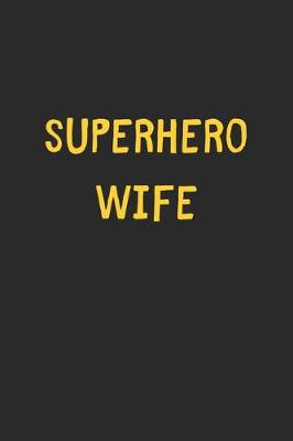 Book cover for Superhero Wife