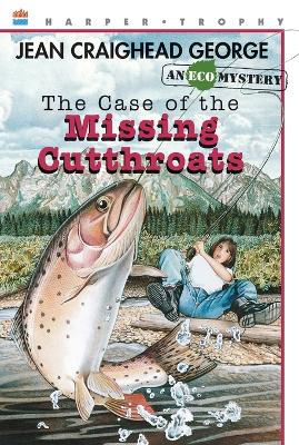 Book cover for The Case of the Missing Cutthroats