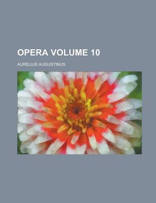 Book cover for Opera Volume 10