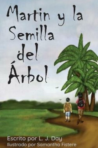 Cover of Martin y La Semilla del �rbol