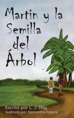 Book cover for Martin y La Semilla del �rbol