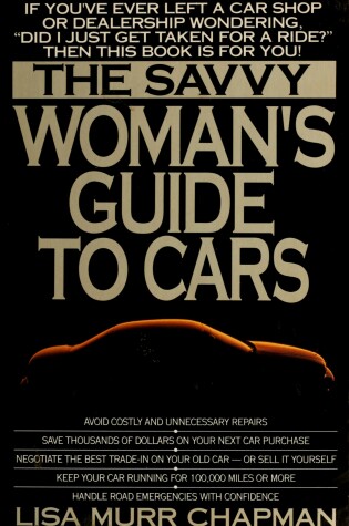 Cover of The Savvy Woman's Guide to Cars