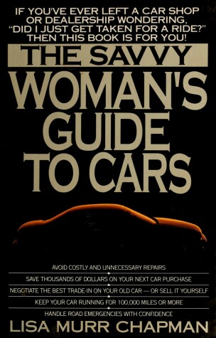 Book cover for The Savvy Woman's Guide to Cars