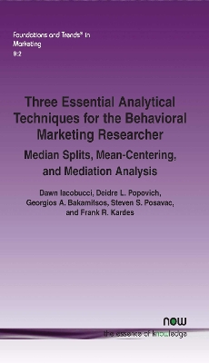 Book cover for Three Essential Analytical Techniques for the Behavioral Marketing Researcher