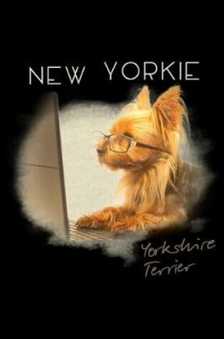 Cover of New Yorkie Yorkshire Terrier