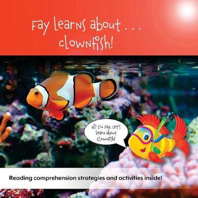 Book cover for Fay Learns About...Clownfish