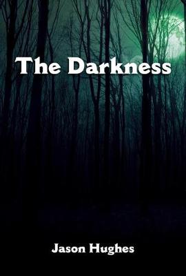 Book cover for The Darkness