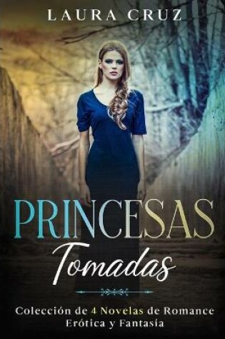 Cover of Princesas Tomadas