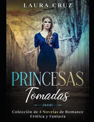Book cover for Princesas Tomadas