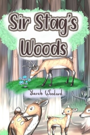 Cover of Sir Stag's Woods
