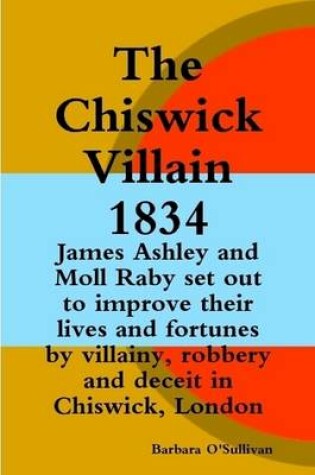 Cover of The Chiswick Villain 1834