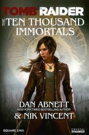 Cover of Tomb Raider the Ten Thousand Immortals