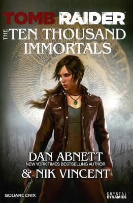 Book cover for Tomb Raider the Ten Thousand Immortals