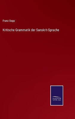 Book cover for Kritische Grammatik der Sanskrit-Sprache