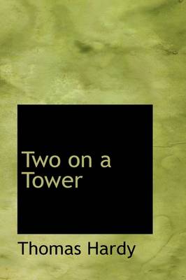 Book cover for Two on a Tower, Volume I of III