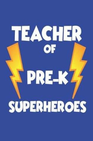 Cover of Teacher Of Pre-K Superheroes