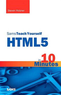 Cover of Sams Teach Yourself Html5 in 10 Minutes