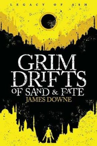 Cover of Grim Drifts of Sand & Fate