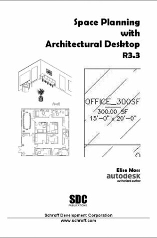 Cover of Space Planning with Architectural Desktop R3.3