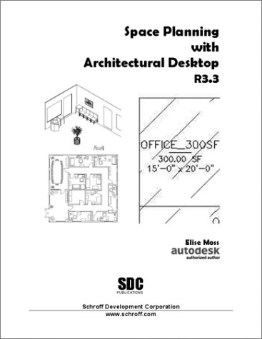 Book cover for Space Planning with Architectural Desktop R3.3