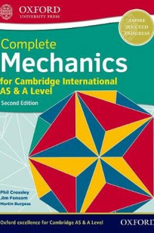 Cover of Complete Mechanics for Cambridge International AS & A Level
