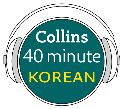 Cover of Korean in 40 Minutes