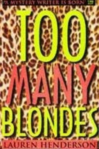 Cover of Too Many Blondes