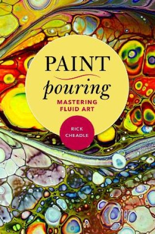 Cover of Paint Pouring