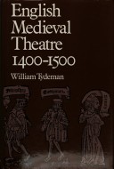 Book cover for English Mediaeval Theatre, 1400-1500