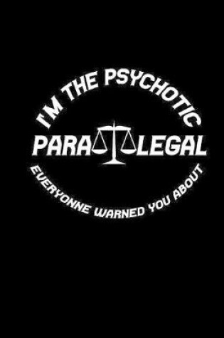 Cover of I'm the Psychotic Paralegal