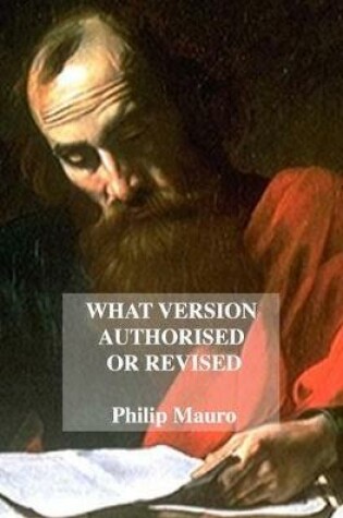 Cover of What Version Authorized or Revised
