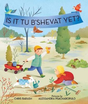 Cover of Is It Tu B'Shevat Yet?