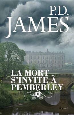 Book cover for La Mort S'Invite a Pemberley