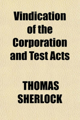 Cover of Vindication of the Corporation and Test Acts