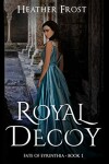 Book cover for Royal Decoy